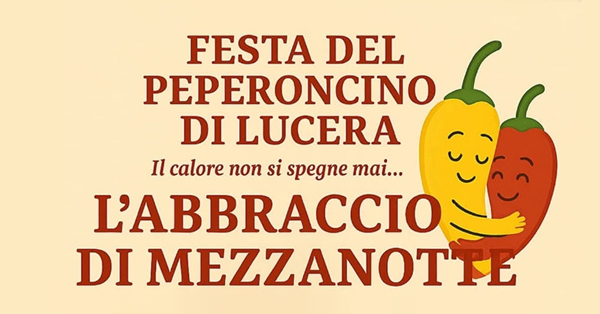 Alla Festa del Peperoncino «l’Abbraccio di&nbsp;Mezzanotte»